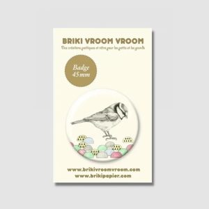 Badge – Petit Moineau – Briki Vroom Vroom
