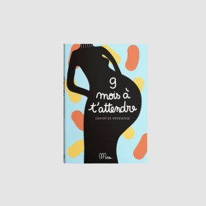 Cahier de grossesse – 9 mois à t’attendre – Minus
